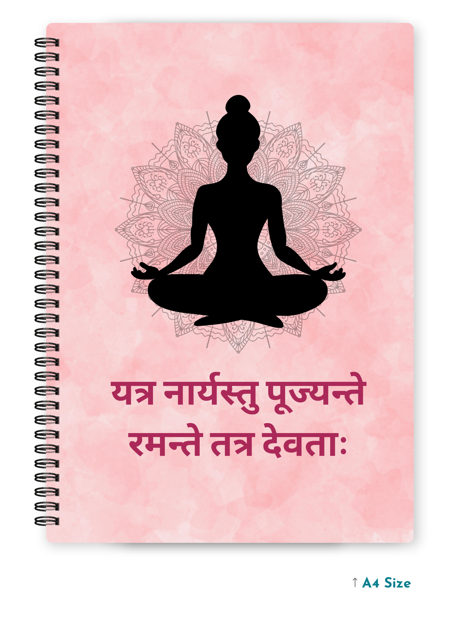 YATRA NARYASTU PUJYANTE RAMANTE TATRA DEVATAH cover page - A4 / B5 Size Wiro Notebook