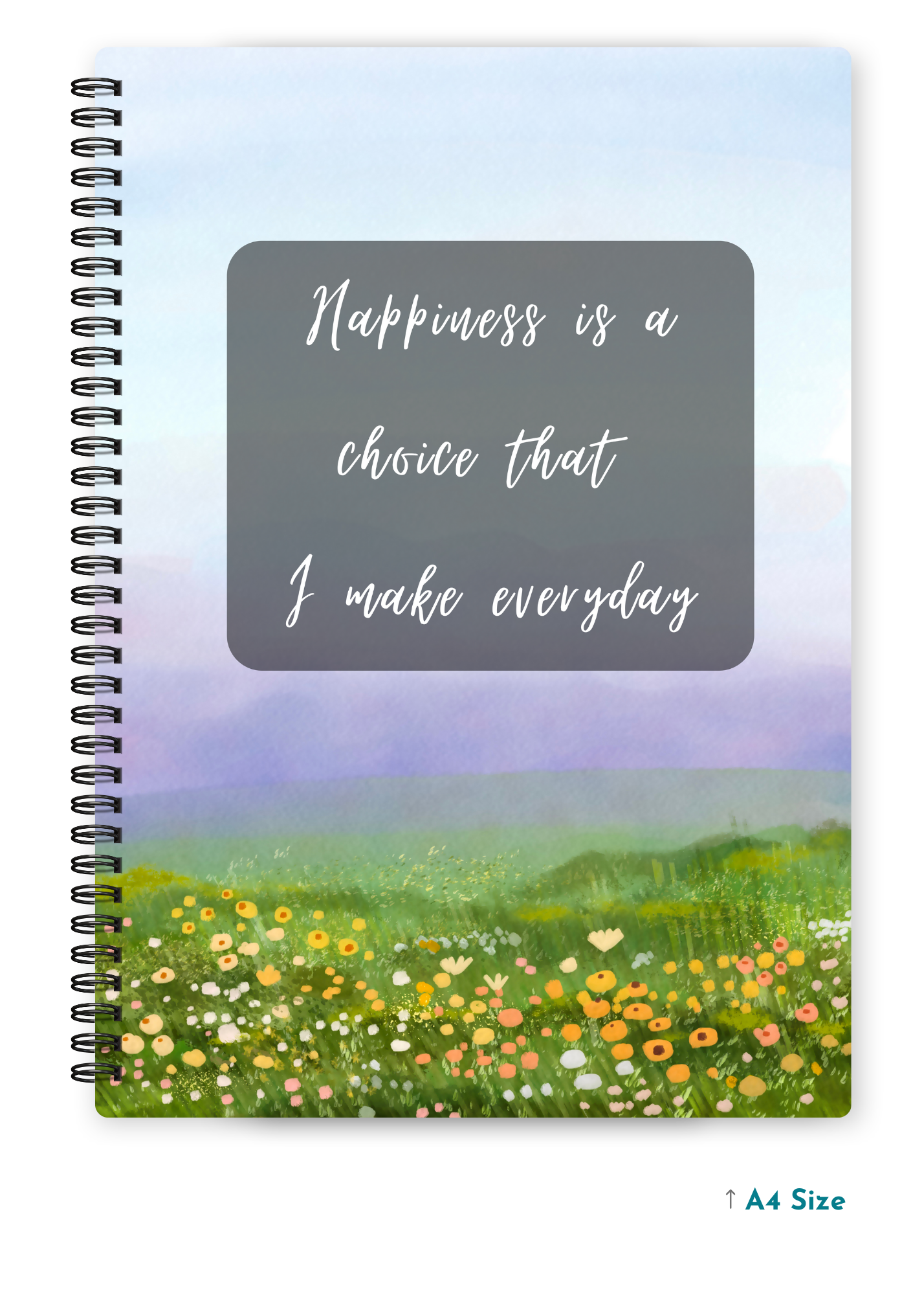 HAPPINESS IS A CHOICE cover page - A4 / B5 Size Wiro Notebook