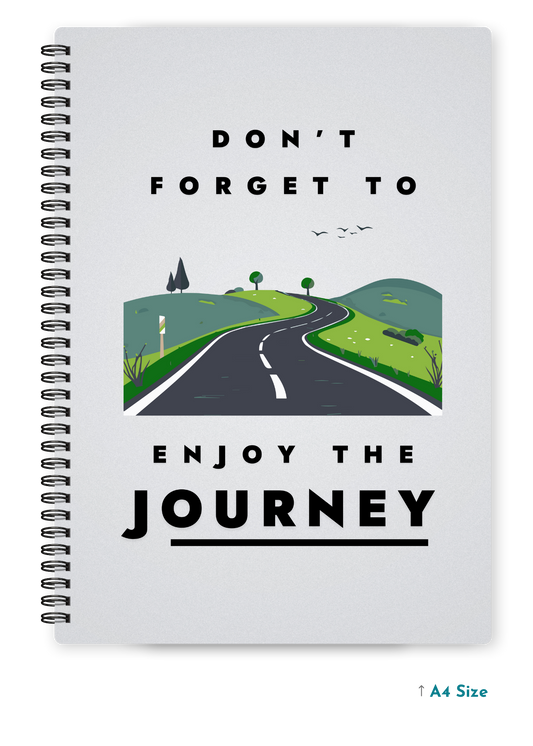 DON'T FORGET TO ENJOY cover page - A4 / B5 Size Wiro Notebook