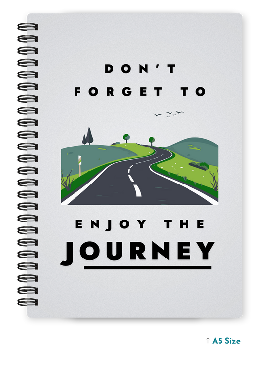 DON'T FORGET TO ENJOY cover page - A5 / A6 Size Wiro Notebook