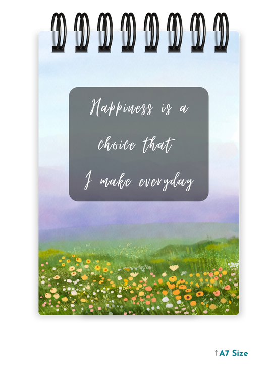 HAPPINESS IS A CHOICE cover page - A7 Size Pocket Notepad