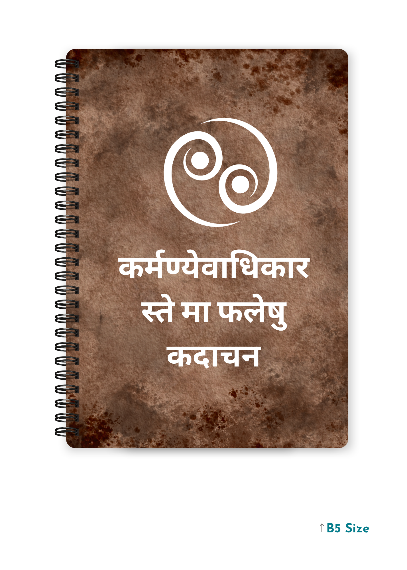 KARMANYE VADHIKARASTE MA PHALESHU KADACHANA cover page - A4 / B5 Size Wiro Notebook