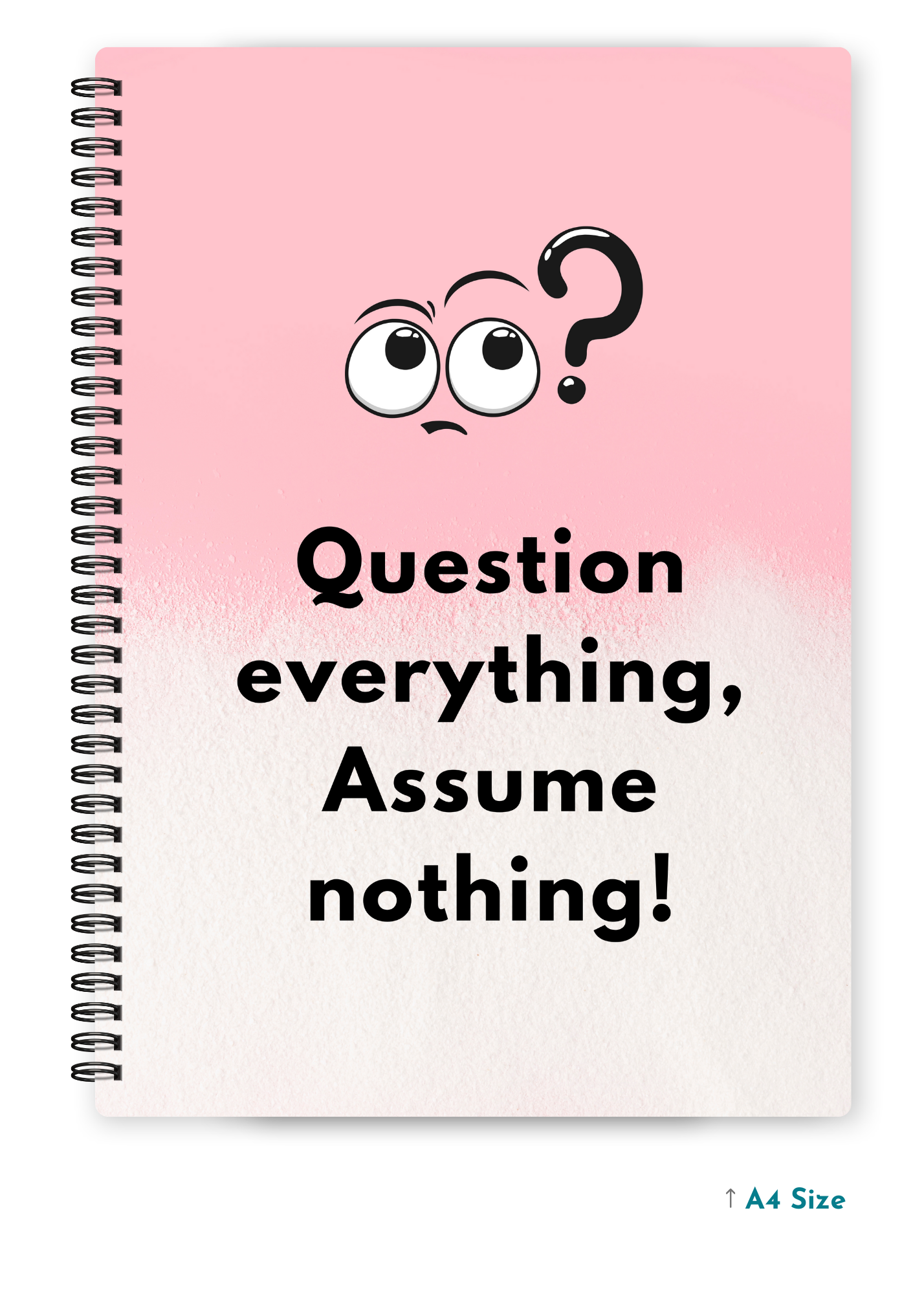 QUESTION EVERYTHING cover page - A4 / B5 Size Wiro Notebook