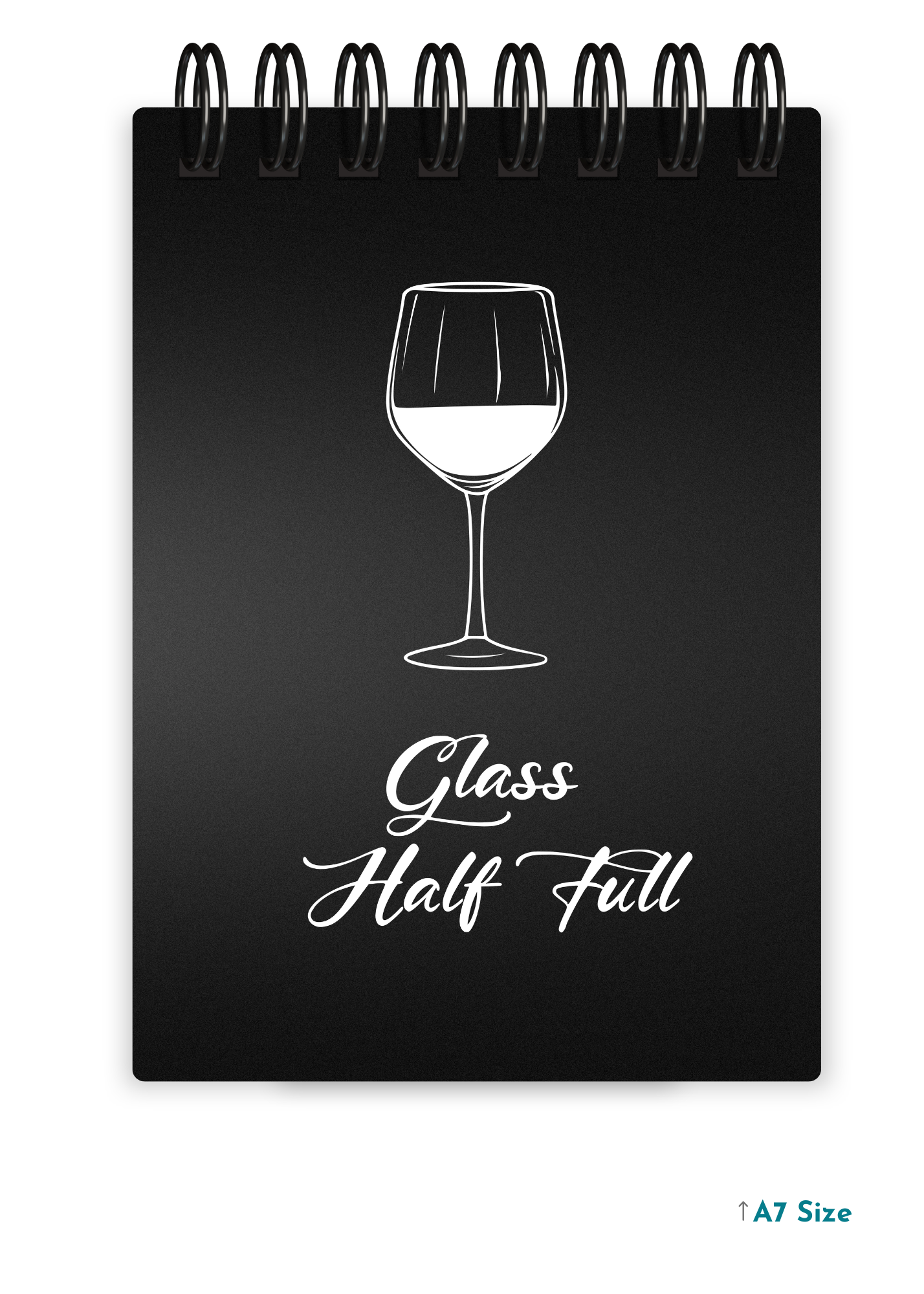 GLASS HALF FULL cover page - A7 Size Pocket Notepad