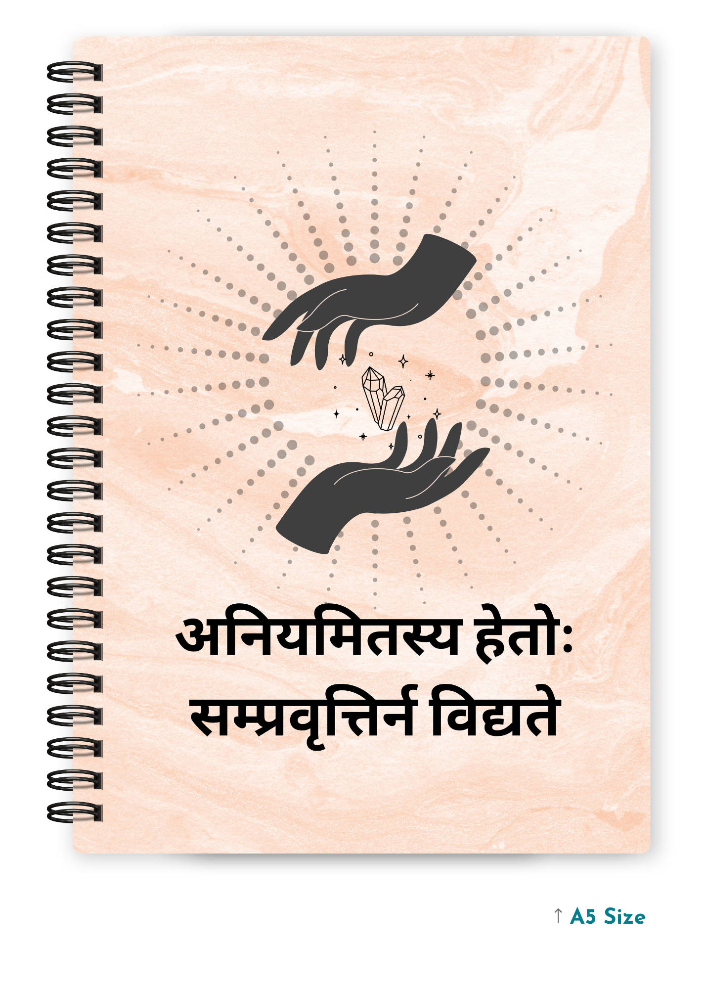 ANIYAMITASYA HETOH SAMPRAVRITTIR NA VIDHYATE cover page - A5 / A6 Size Wiro Notebook
