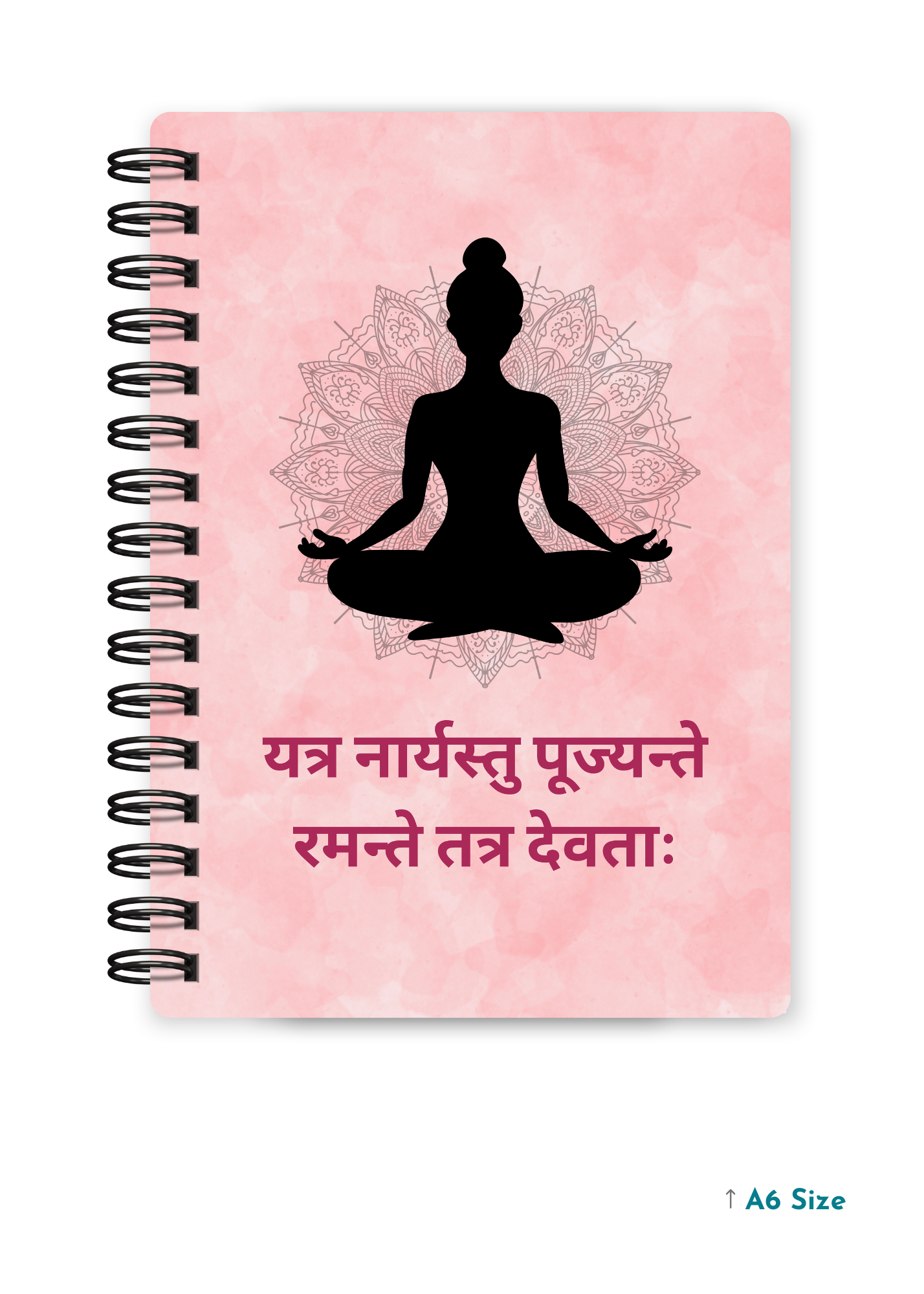 YATRA NARYASTU PUJYANTE RAMANTE TATRA DEVATAH cover page - A5 / A6 Size Wiro Notebook