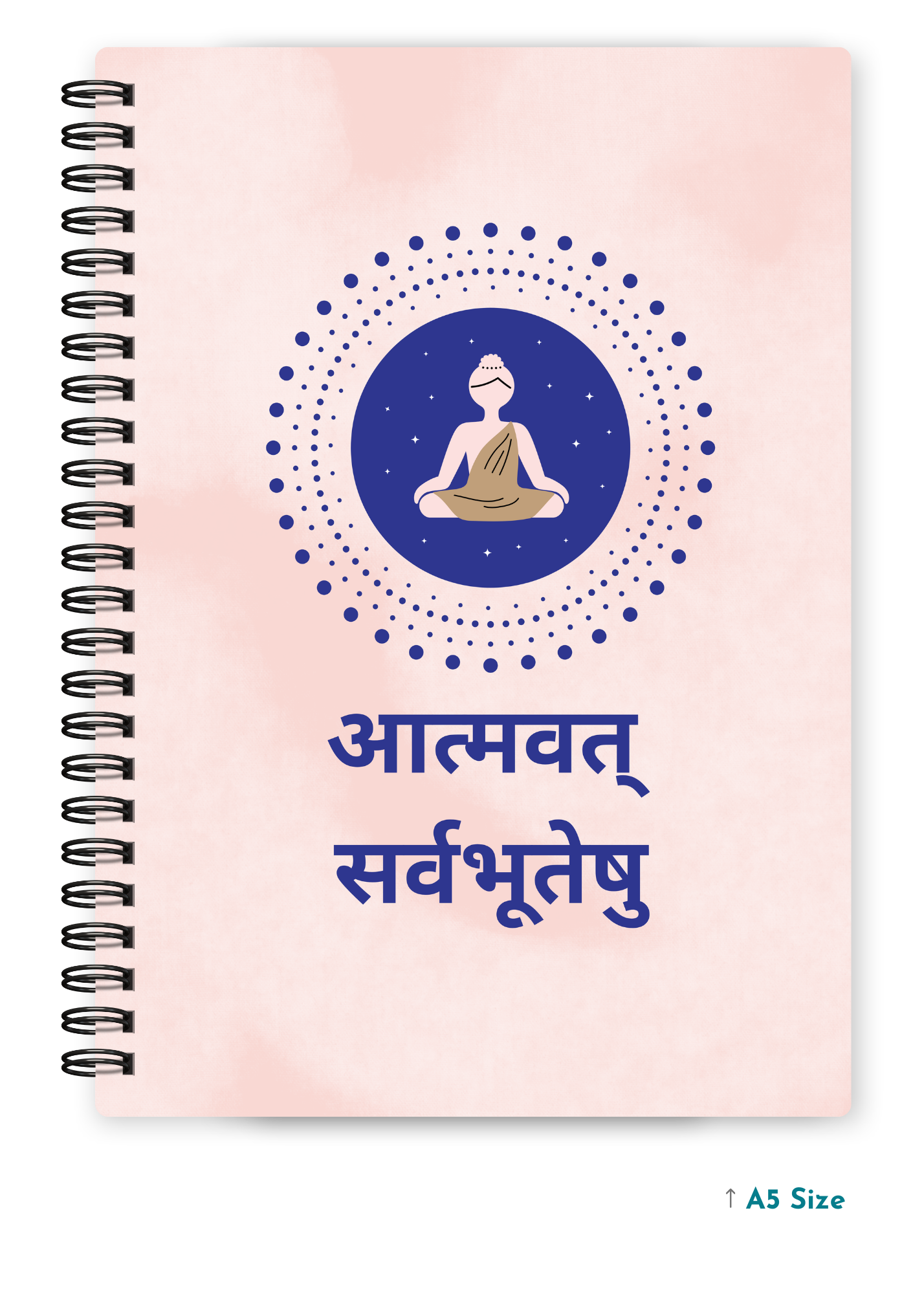 ATMAVAT SARVA BHUTESHU cover page - A5 / A6 Size Wiro Notebook