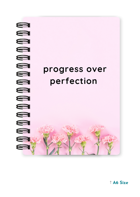 PROGRESS OVER PERFECTION cover page - A5 / A6 Size Wiro Notebook