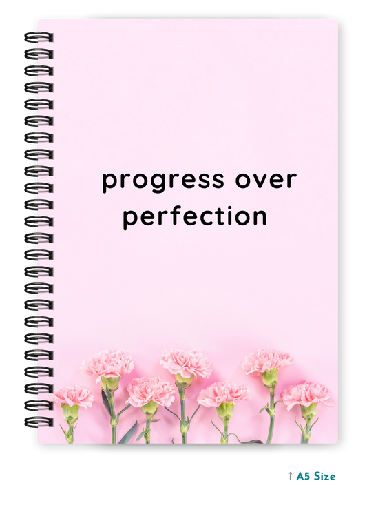 PROGRESS OVER PERFECTION cover page - A5 / A6 Size Wiro Notebook