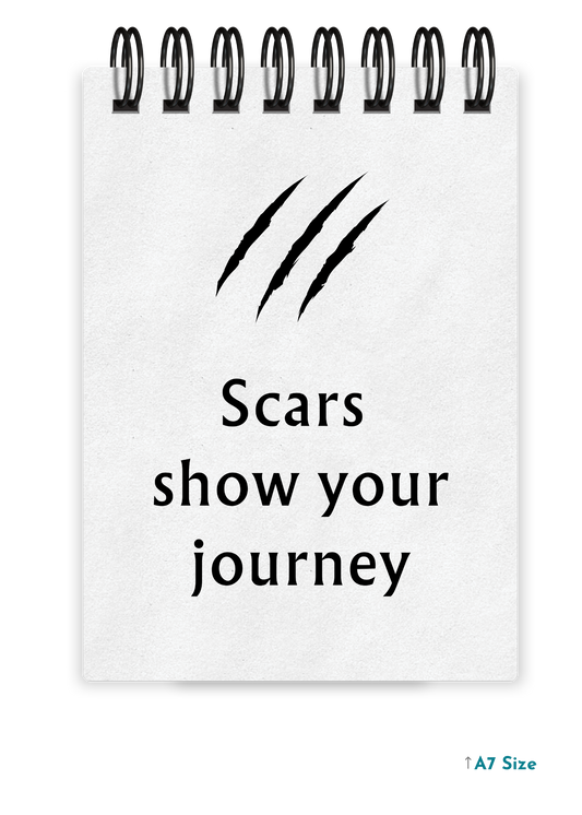 SCARS SHOW YOUR JOURNEY cover page - A7 Size Pocket Notepad