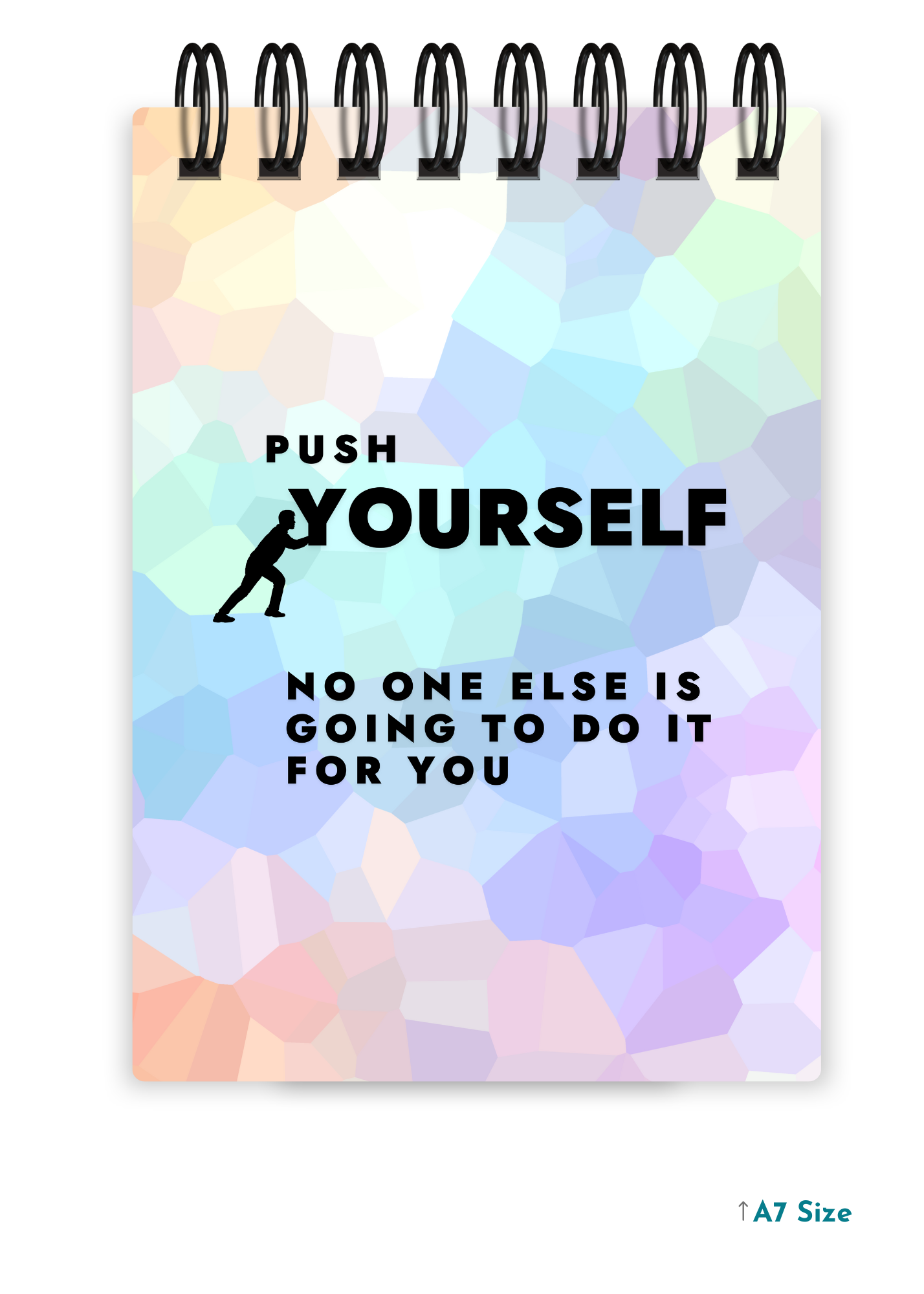 PUSH YOURSELF cover page - A7 Size Pocket Notepad