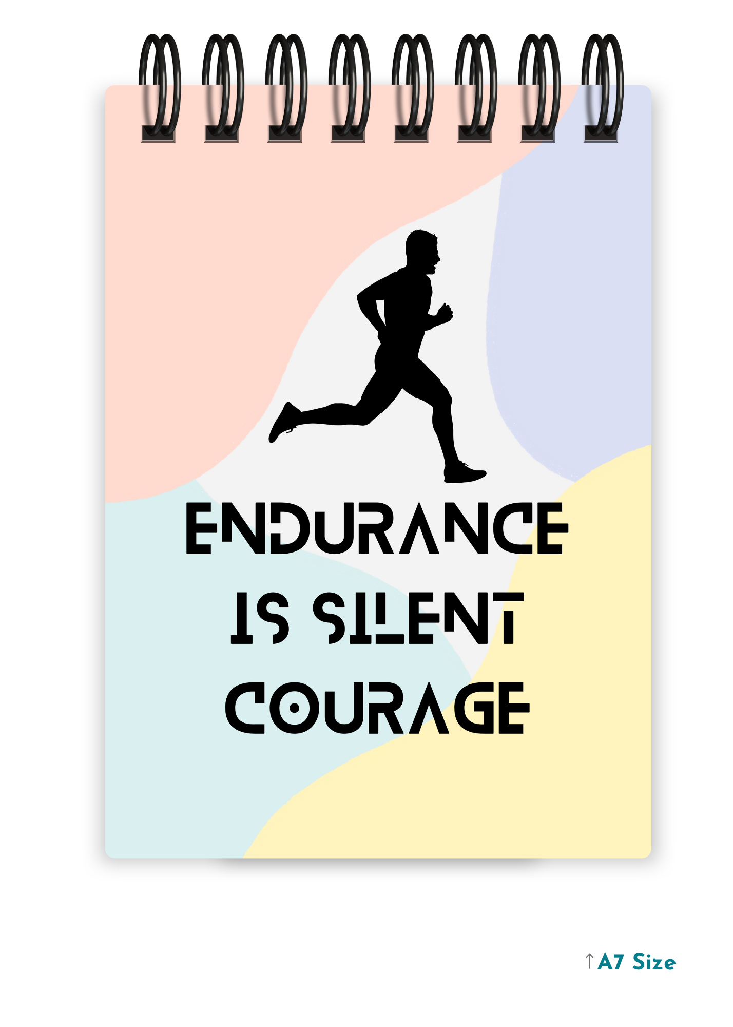 ENDURANCE IS SILENT COURAGE cover page - A7 Size Pocket Notepad