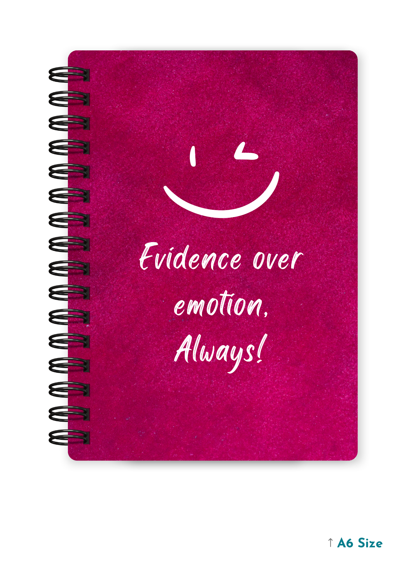 EVIDENCE OVER EMOTION cover page - A5 / A6 Size Wiro Notebook