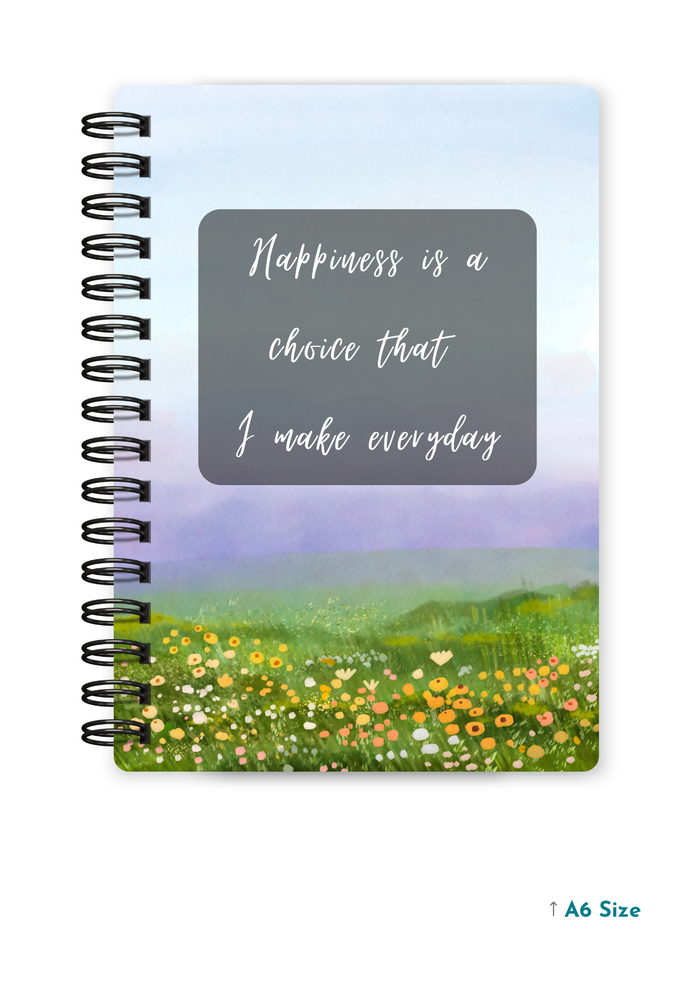 HAPPINESS IS A CHOICE cover page - A5 / A6 Size Wiro Notebook