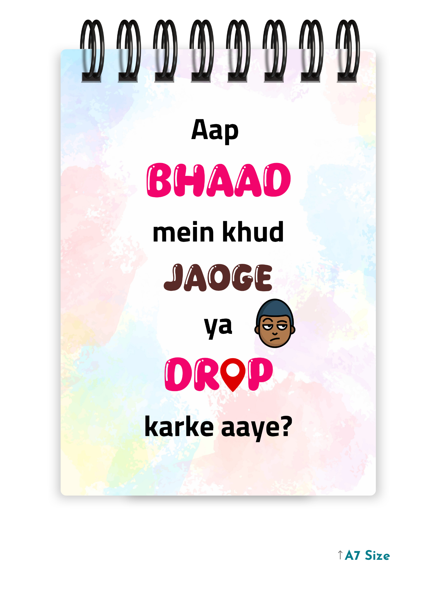 AAP BHAAD MEIN cover page - A7 Size Pocket Notepad