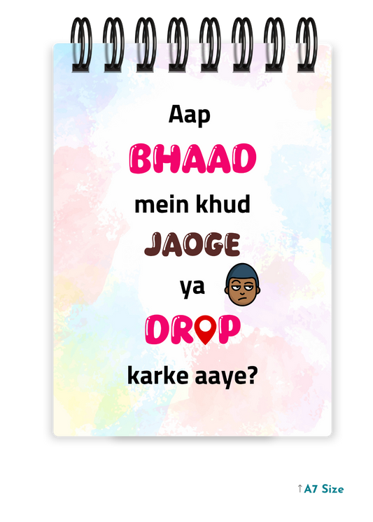 AAP BHAAD MEIN cover page - A7 Size Pocket Notepad