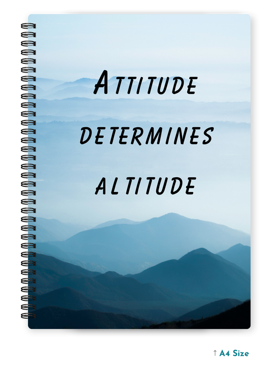 ATTITUDE DETERMINES ALTITUDE cover page - A4 / B5 Size Wiro Notebook
