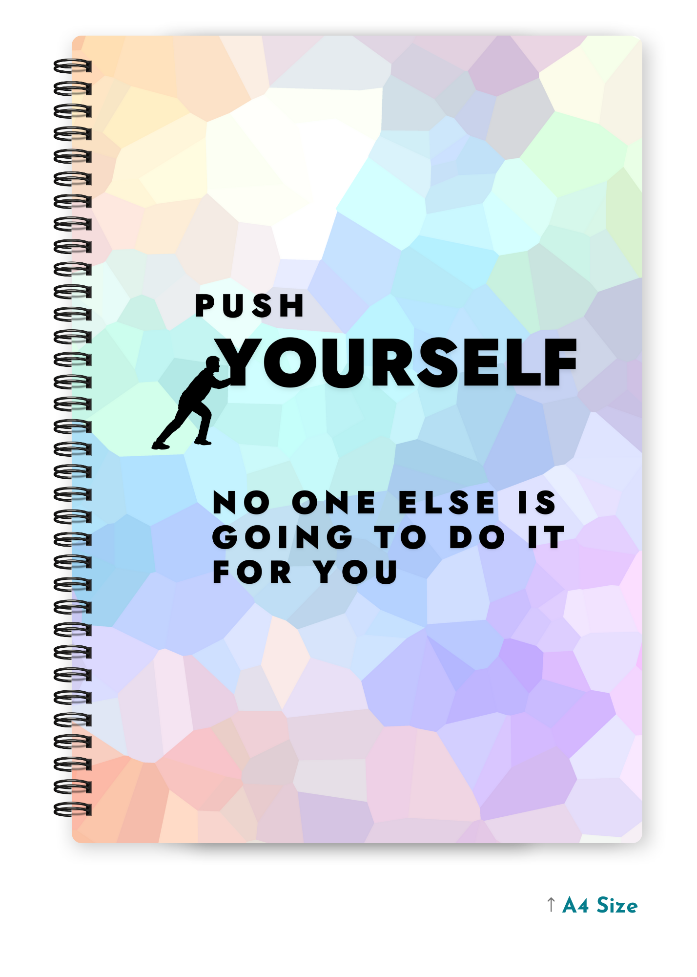 PUSH YOURSELF cover page - A4 / B5 Size Wiro Notebook
