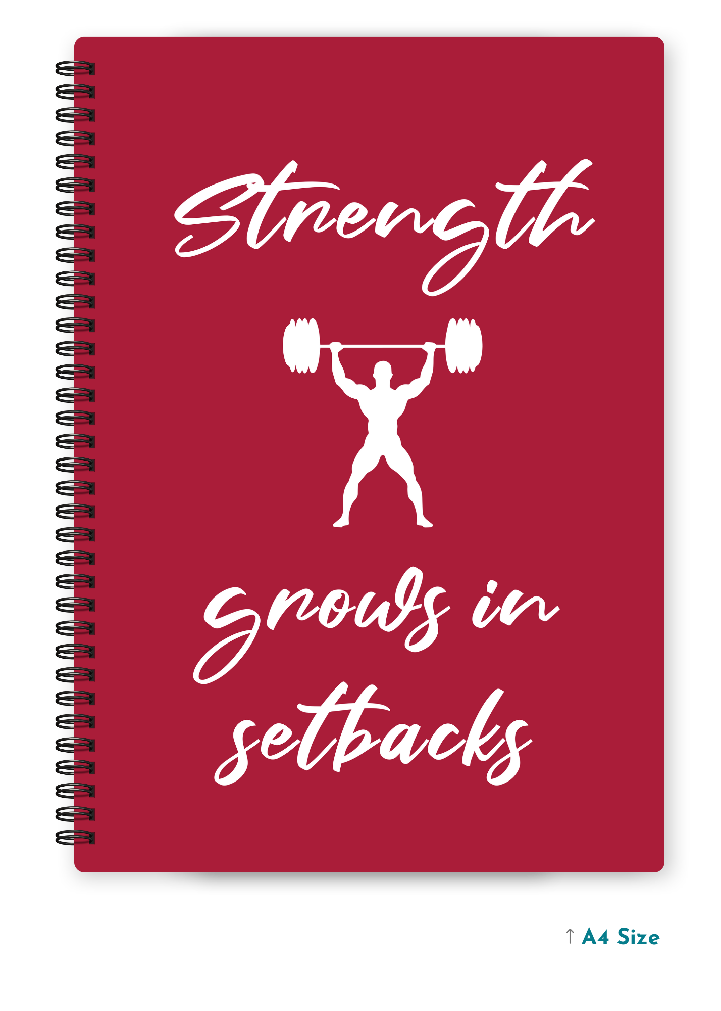 STRENGTH GROWS IN SETBACKS cover page - A4 / B5 Size Wiro Notebook