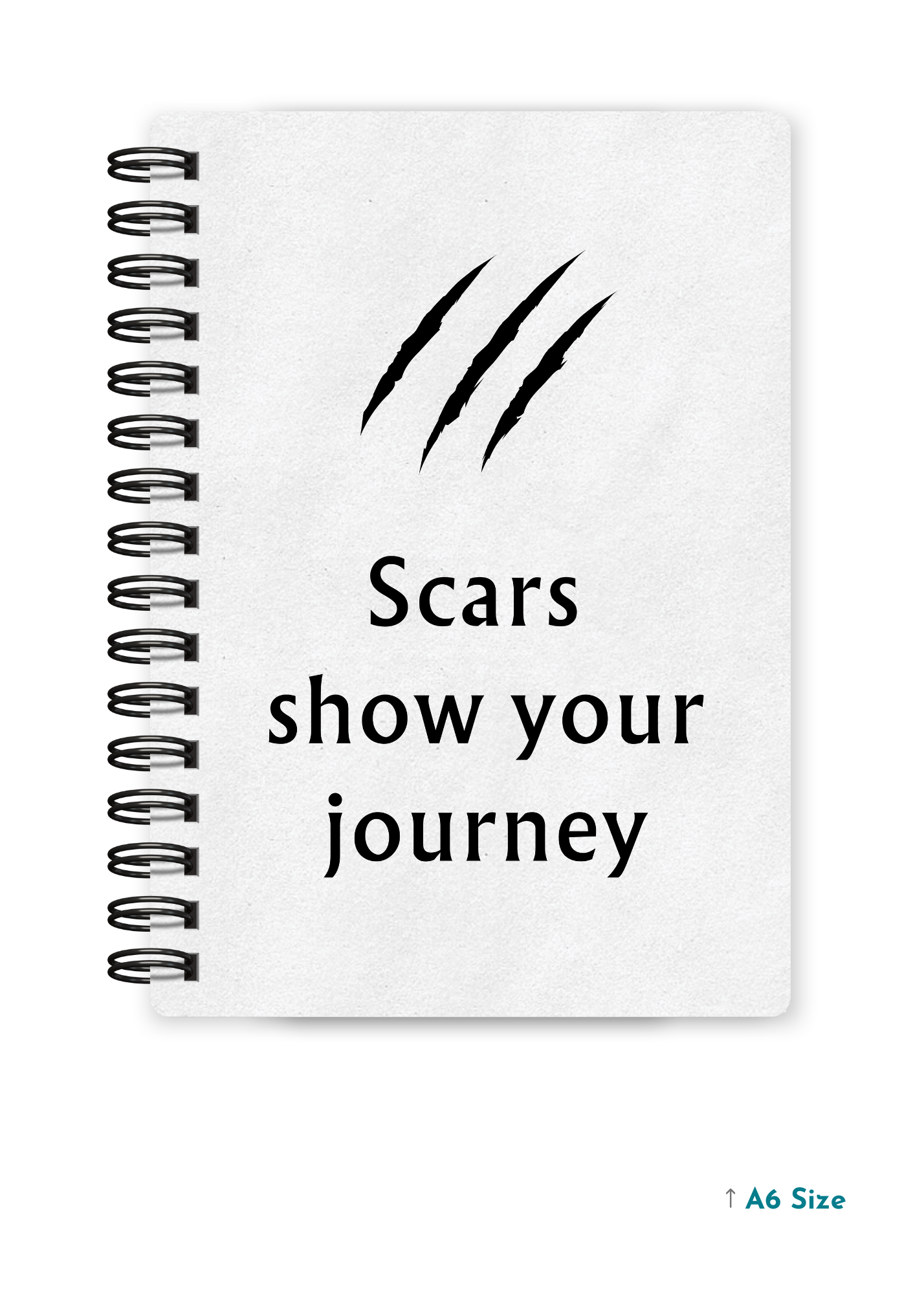 SCARS SHOW YOUR JOURNEY cover page - A5 / A6 Size Wiro Notebook