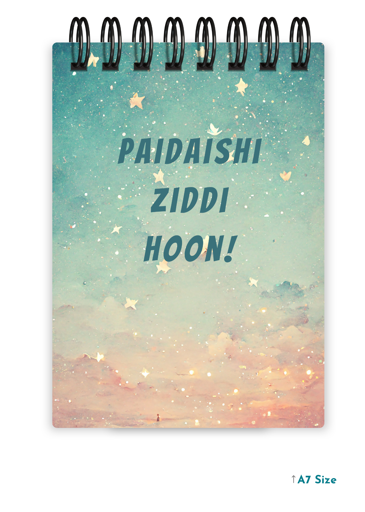 PAIDAISHI ZIDDI HOON! cover page - A7 Size Pocket Notepad