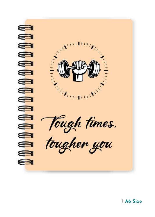 TOUGH TIMES cover page - A5 / A6 Size Wiro Notebook
