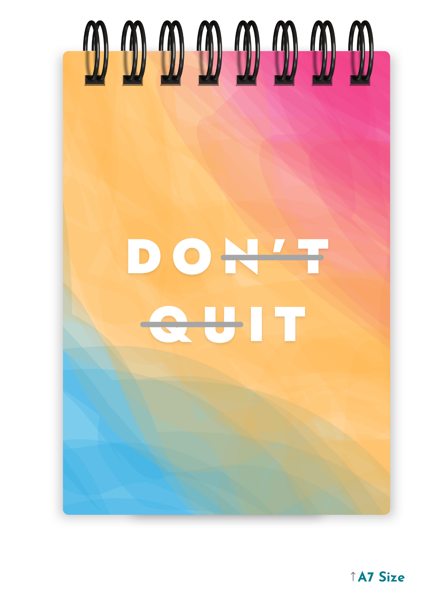 DON'T QUIT cover page - A7 Size Pocket Notepad