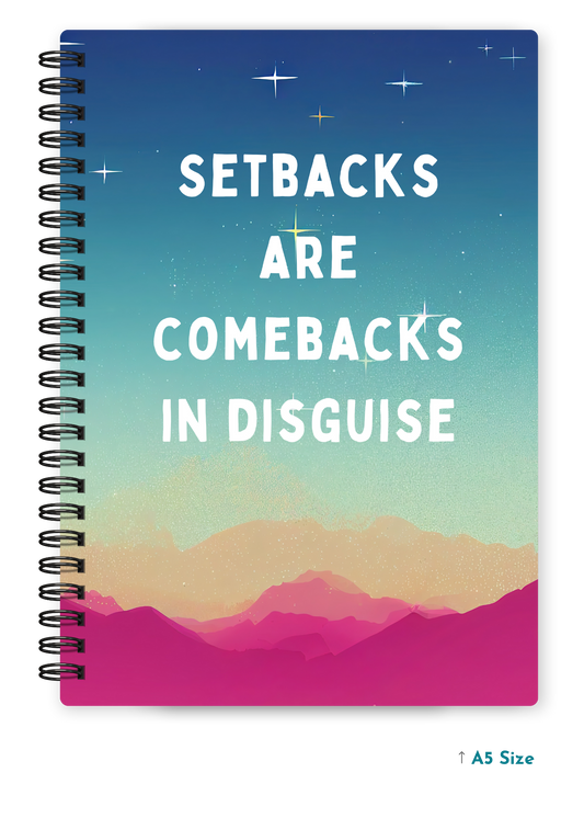 SETBACKS ARE COMEBACKS cover page - A5 / A6 Size Wiro Notebook