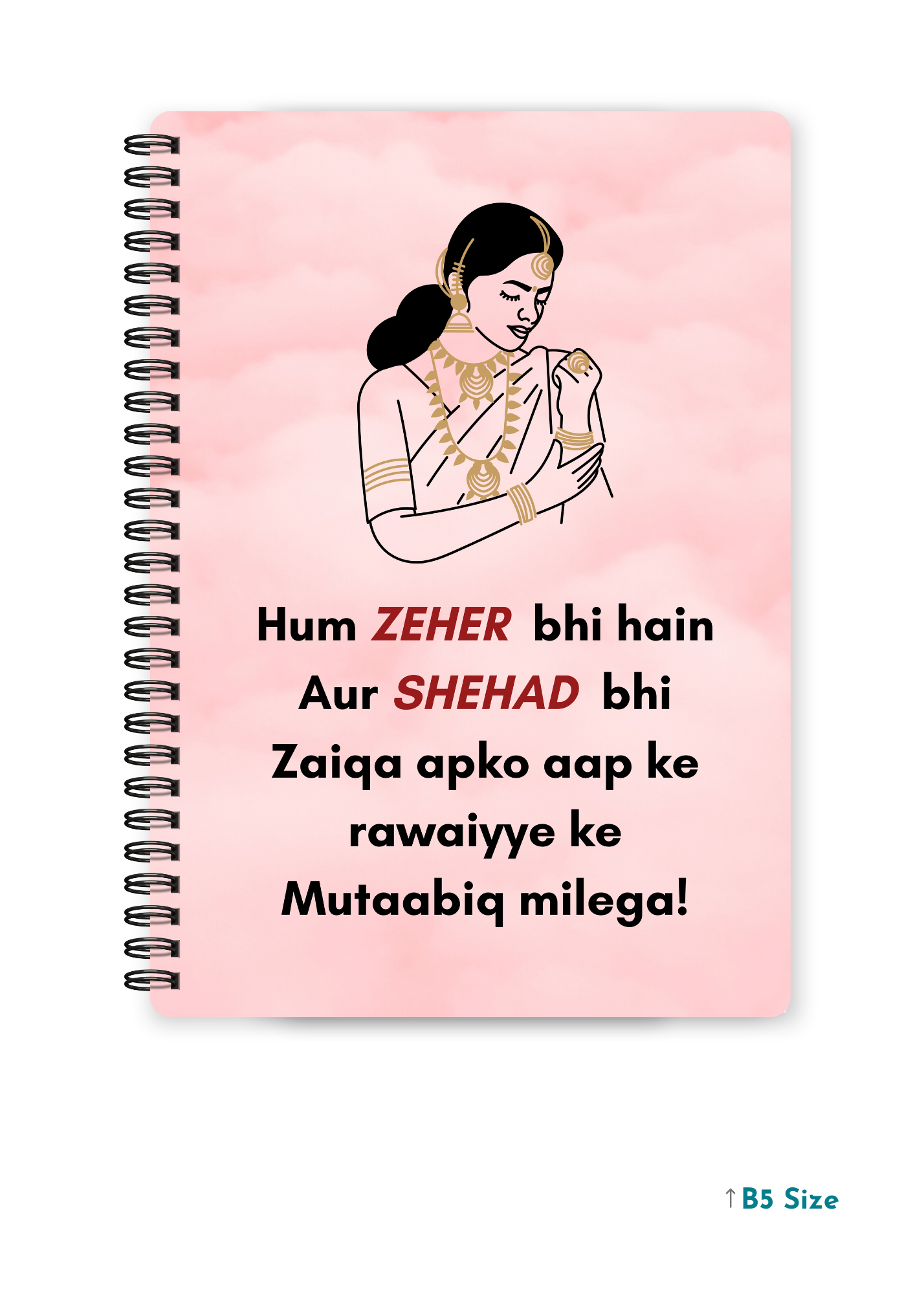 HUM ZEHER BHI cover page - A4 / B5 Size Wiro Notebook