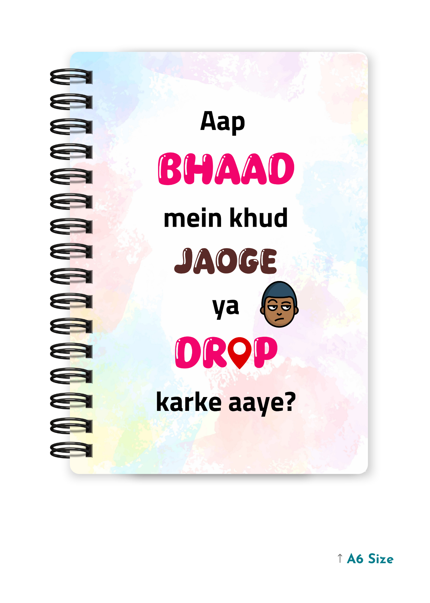 AAP BHAAD MEIN cover page - A5 / A6 Size Wiro Notebook