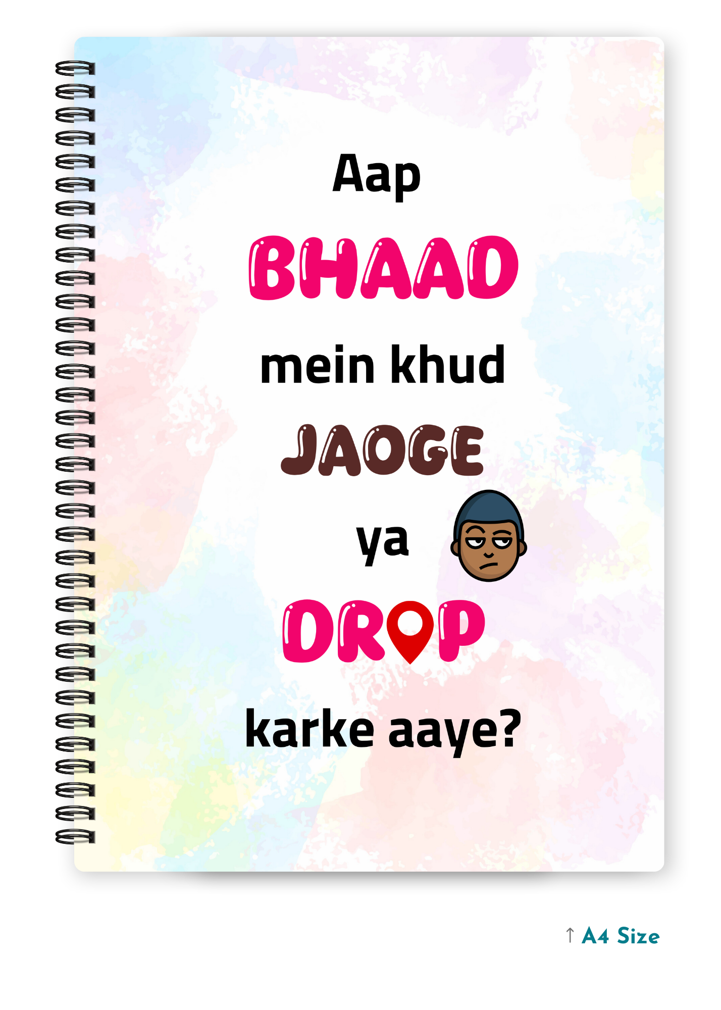 AAP BHAAD MEIN cover page - A4 / B5 Size Wiro Notebook