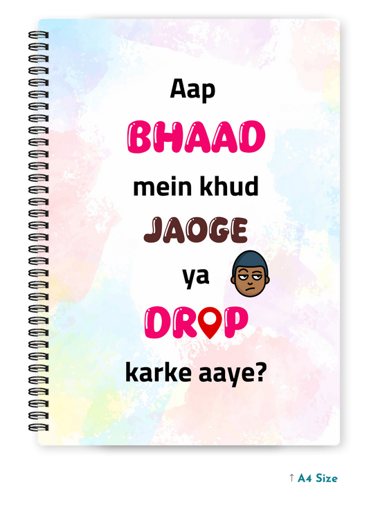AAP BHAAD MEIN cover page - A4 / B5 Size Wiro Notebook
