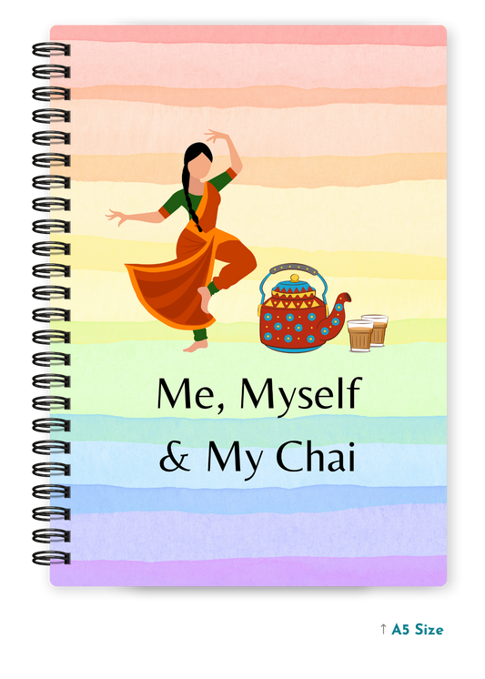 ME, MYSELF & MY CHAI cover page - A5 / A6 Size Wiro Notebook