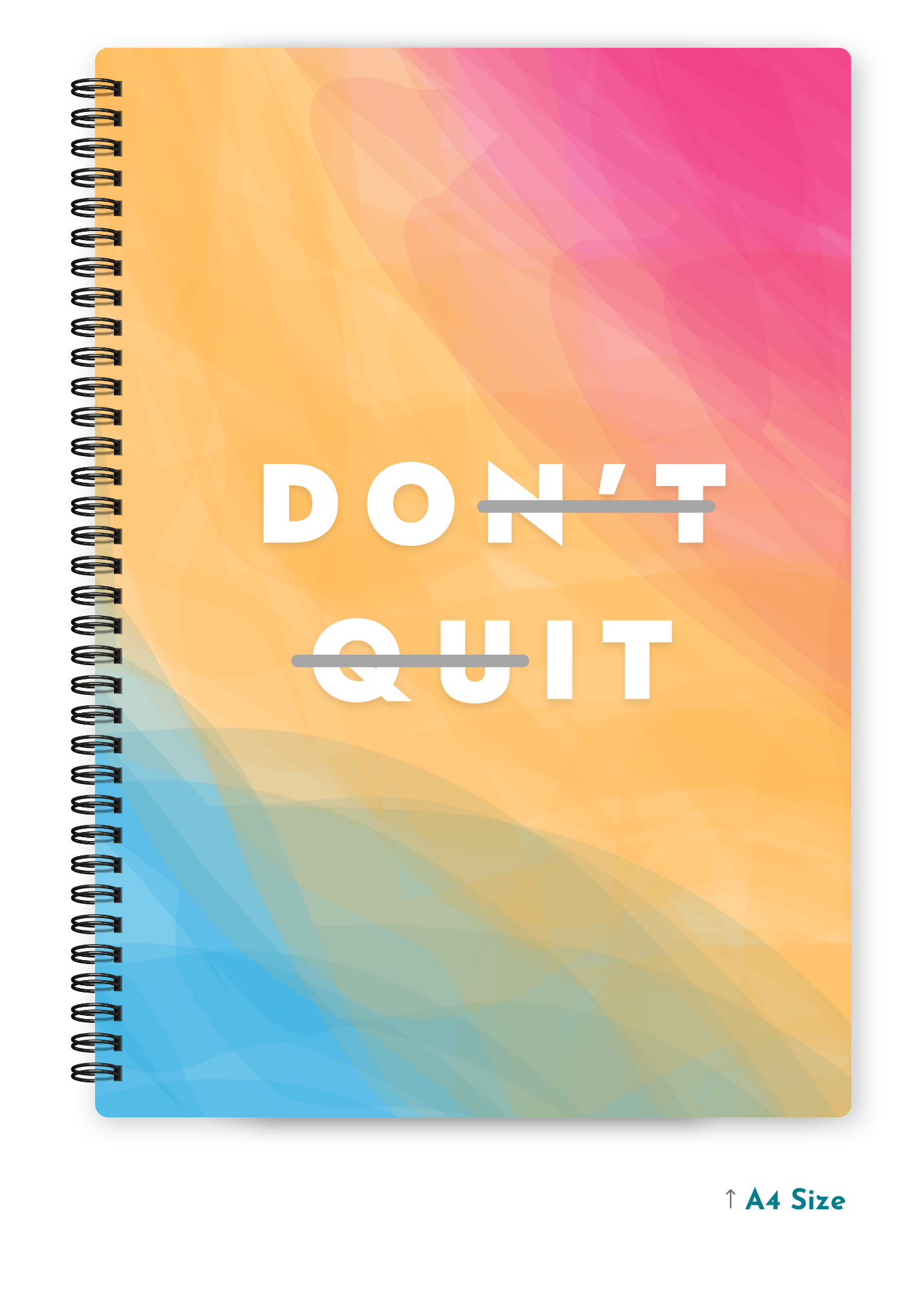 DON'T QUIT cover page - A4 / B5 Size Wiro Notebook