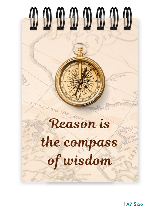 REASON IS THE COMPASS cover page - A7 Size Pocket Notepad